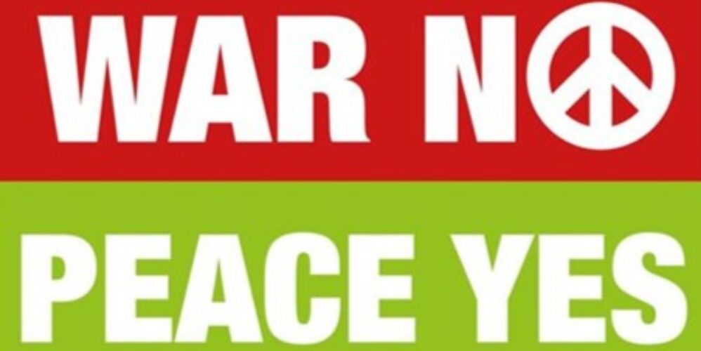 war no, peace yes banner